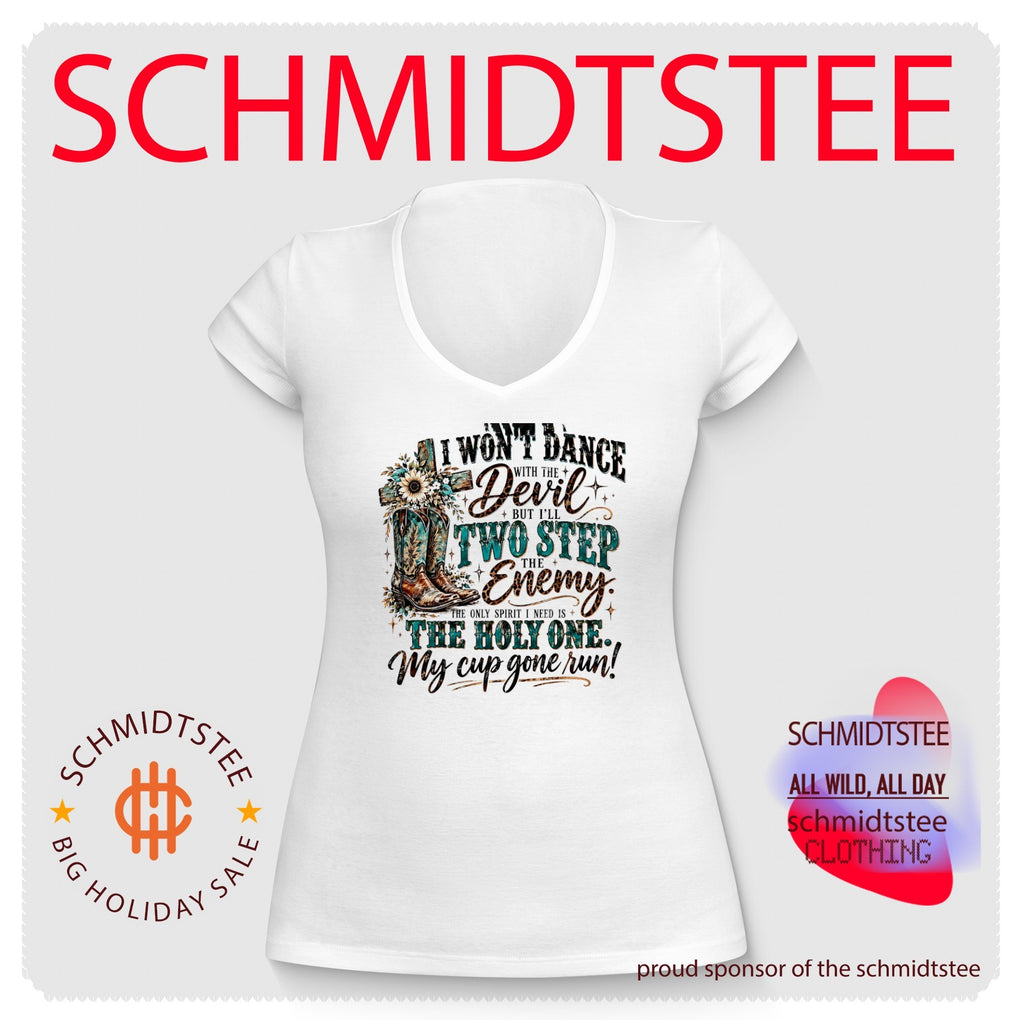 I Won’t Dance with the Devil but I’ll Two Step the Enemy Christian Western shirt