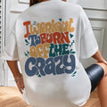 I Workout To Burn Off The Crazy Weightlifting Shirt Workout Funny Gifts For Gym Lovers Gym File Cut Cotton Sleeve...