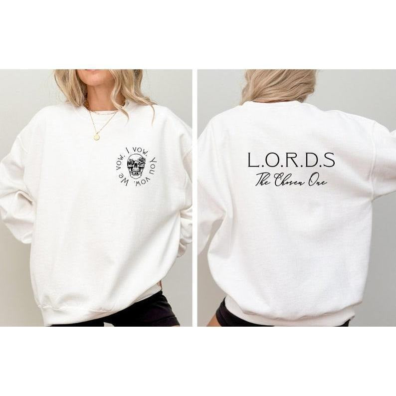 I Wow You Wow We Wow Lord The Chosen One Sweatshirt T-shirt Hoodie | PureTeeCo.com