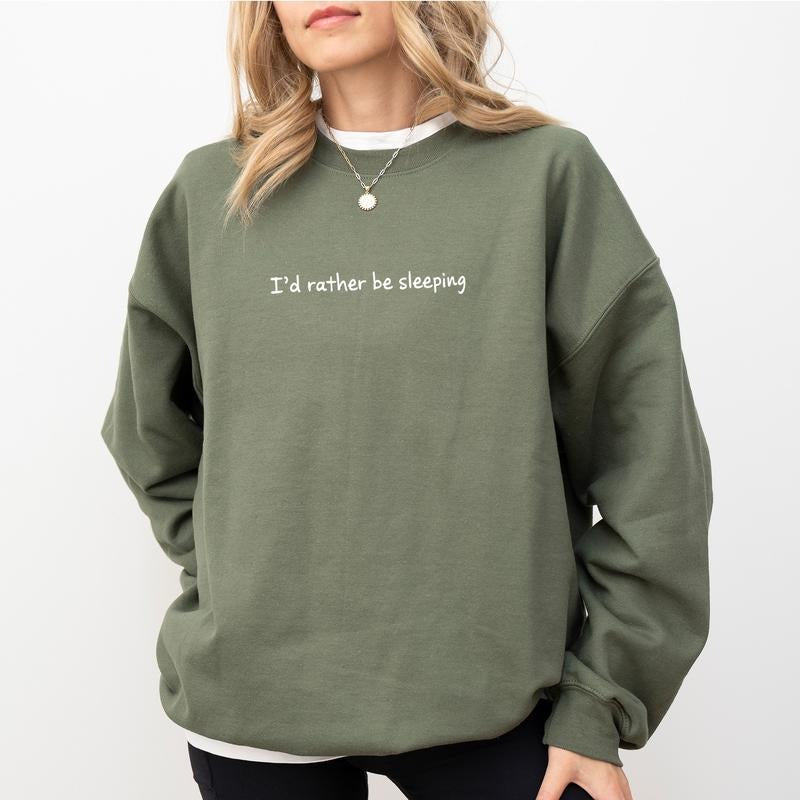 I'd Rather Be Sleeping Sweatshirt, Funny Sleep and Nap Lovers Gifts Crewneck, Humor Sweaters, Always Tired Sweatshirt,...