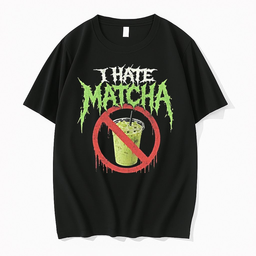 I Hate Matcha Tshirts Sweater Hoodie Jpg
