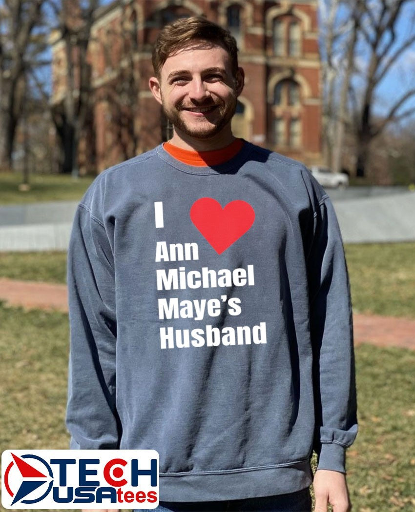 I love Ann Michael Maye’s hushand shirt