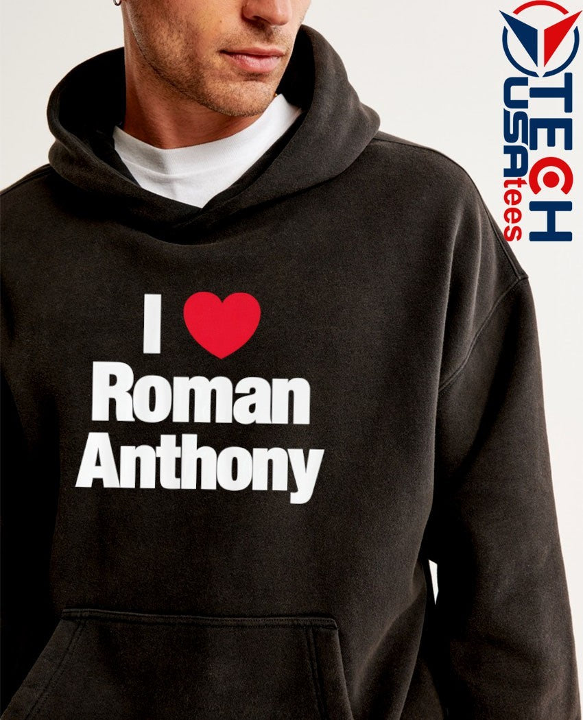 I love Roman Anthony Boston Red Sox shirt