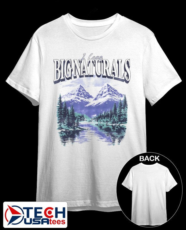 I love big naturals graphic shirt