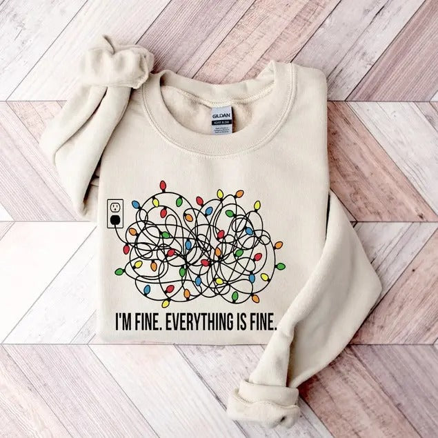I'm Fine Everything Is Fine Sweatshirt, Christmas Sweatshirt, Sweatshirts Women, Christmas Sweatshirt Women, Christmas...