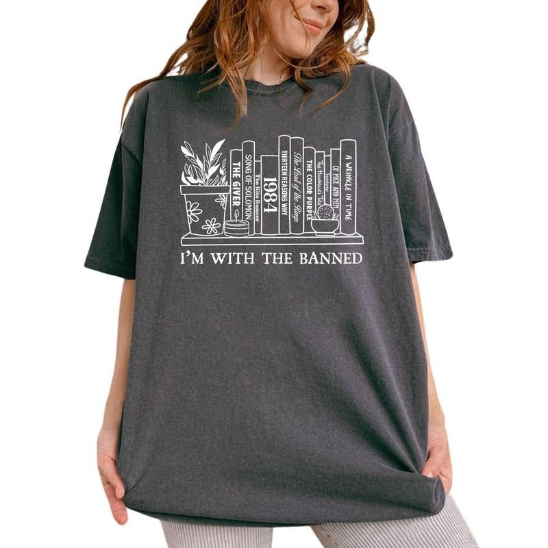 I'm With The Banned Tees, Banned Books Graphic Tee Women, Book Lover Unhinged Shirts, Bookish Viral T-shirts For Women,...