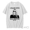 I Stand With Sall Grover Xx Xy Tshirts Sweater Hoodie Jpg