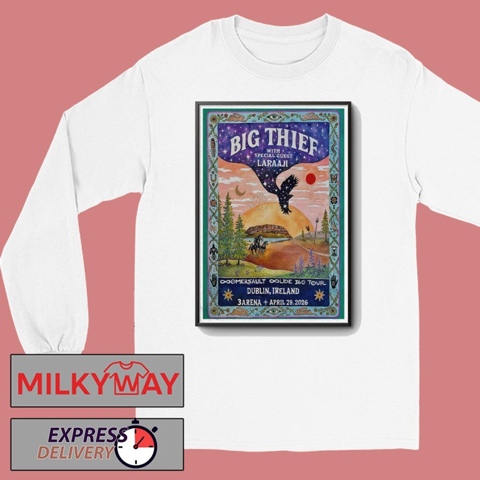 TOUR Apr 29 2026 Big Thief Dublin, Ireland Poster shirt