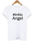 #IM NO ANGEL T shirt Hoodie, Sweatshirt | PureTeeCo.com