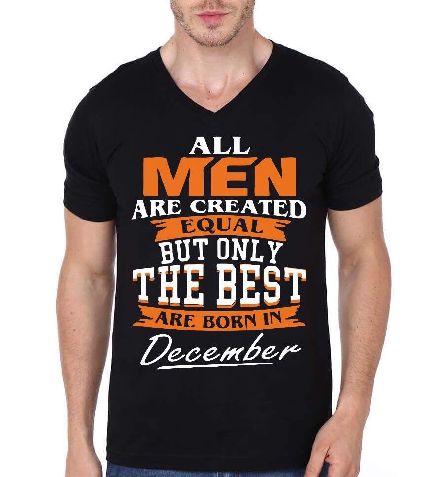 All Men Are Created Equal But Only The Best Are Born In December Black T-Shirt Hoodie, Sweatshirt | PureTeeCo.com