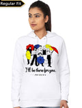 Friends I Will Be There For You White Girls Hoodie T-Shirts, Sweatshirt | PureTeeCo.com