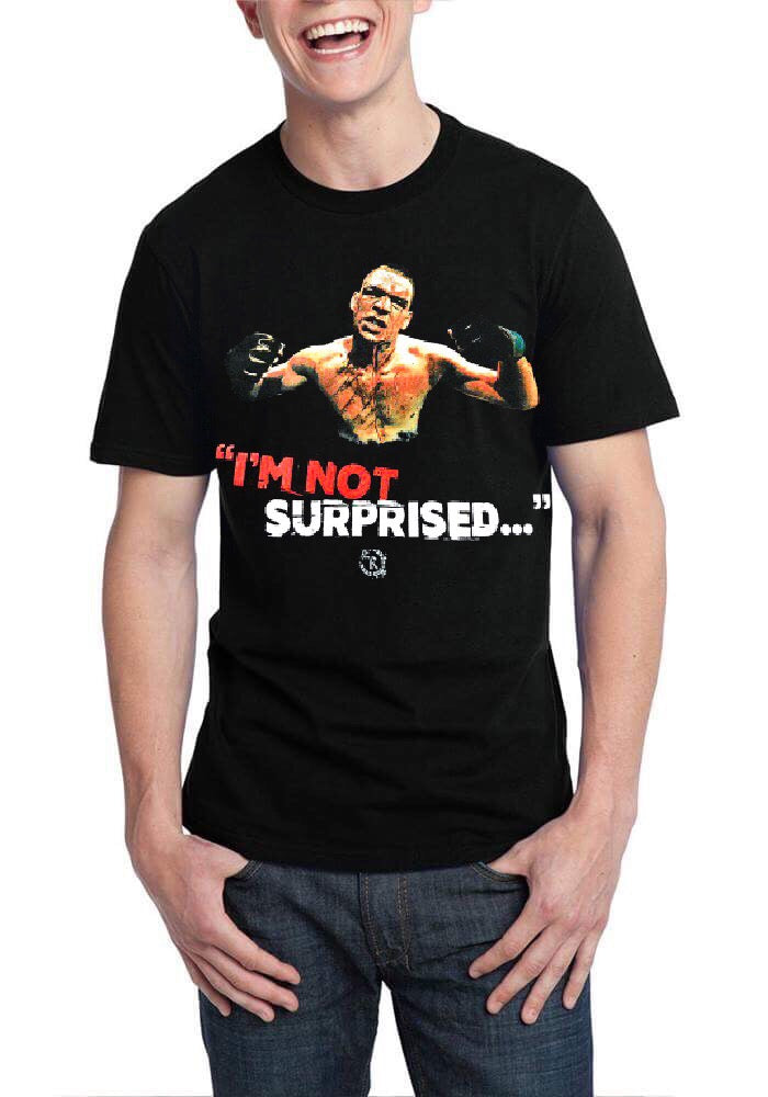 Nate Diaz I Am Not Surprised Black T-Shirt Hoodie, Sweatshirt | PureTeeCo.com