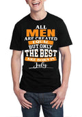 All Men Are Created Equal But Only The Best Are Born In July Black T-Shirt Hoodie, Sweatshirt | PureTeeCo.com