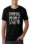 Normal People Scare Me Black T-Shirt Hoodie, Sweatshirt | PureTeeCo.com