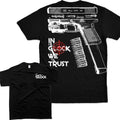 IN GLOCK WE TRUST Tshirt , Double Side - Team Glock, Glock Shirt , For Her - For Him, Design Full Color, T-shirt For Men...