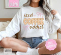 Iced Coffee Addict Sweatshirt, Cute Sweater, Girly Crewneck T-Shirts, Hoodie | PureTeeCo.com