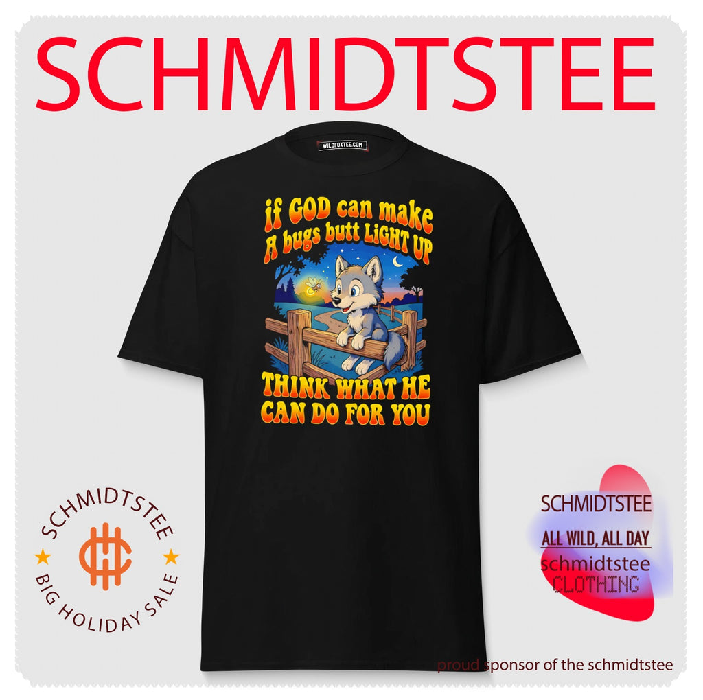 If God can make a bugs butt light up think what he can do for you cartoon wolf shirt