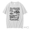 If I Was A Tortoise I Would Simply Ignore My Computer Tshirts Sweater
