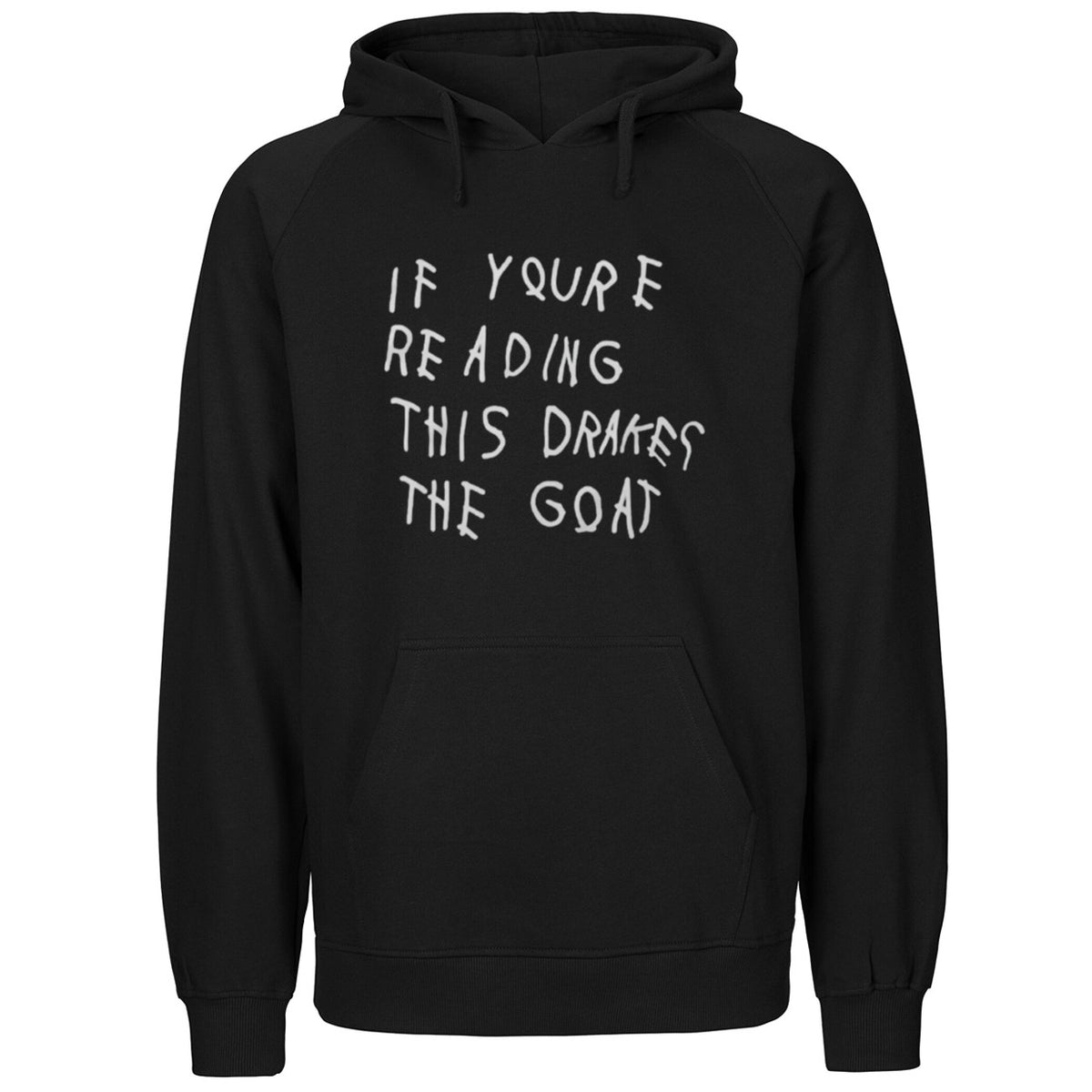 If Youre Reading This Drakes The Goat Shirt