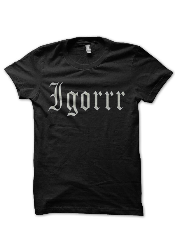 Igorrr T-Shirt Style009 Hoodie, Sweatshirt | PureTeeCo.com