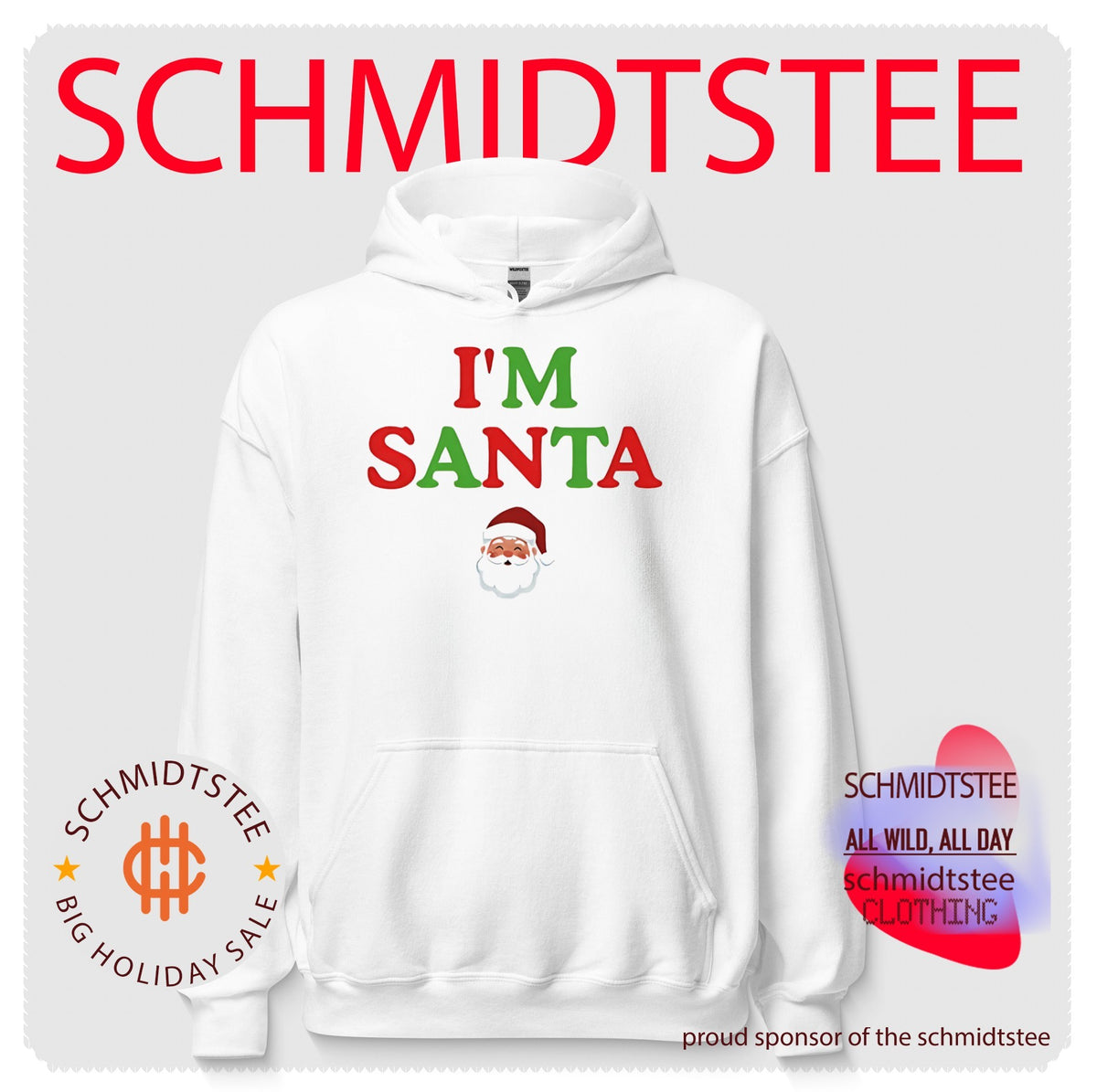 I’m Santa shirt