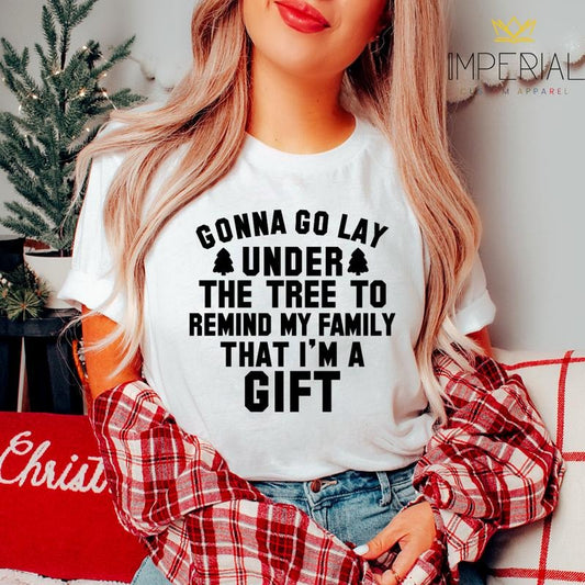 Im The Gift T-Shirt, Funny Christmas Sweatshirt, Xmas Sweatshirt, Cute Christmas Sweatshirt, Christmas Hot Chocolate Sweatshirt, Christmas Traditions Sweatshirt