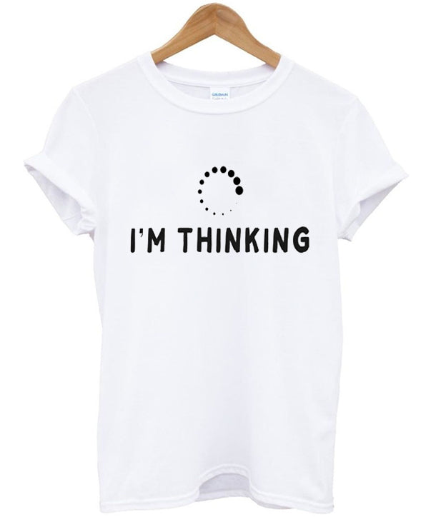 I’m Thinking T-Shirt Hoodie, Sweatshirt | PureTeeCo.com