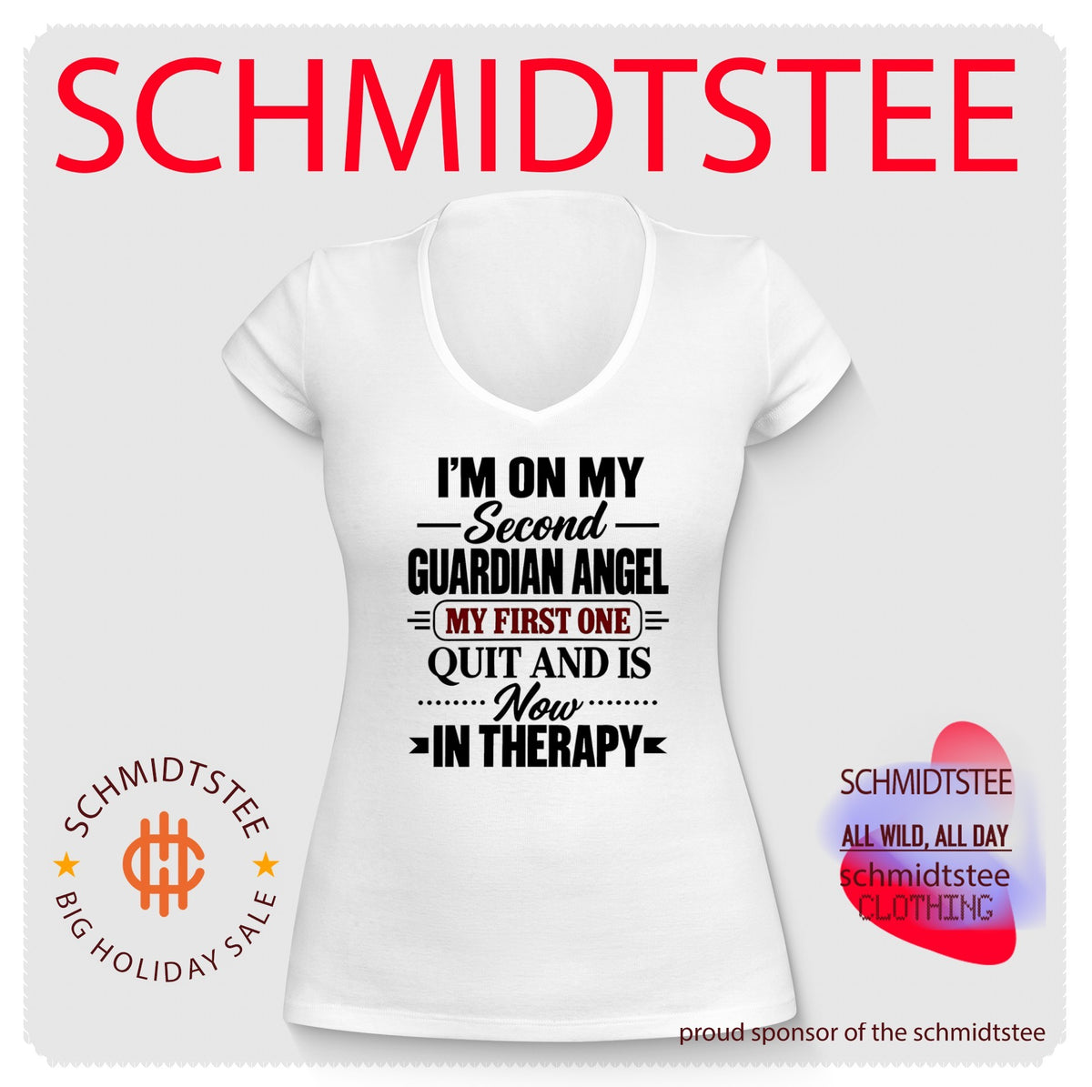 I’m on my second guardian angel my first one quit and is now in therapy shirt