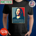 Imma blow up Brown people on the other side of the world You’re welcome Holocaust Harris shirt