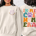 In My Cat Mom Era Sweatshirt Cat Mom Era Shirt Dog Mom Gift T-shirt Funny Mom Crewneck Cat Mom Birthday Gift Hoodie