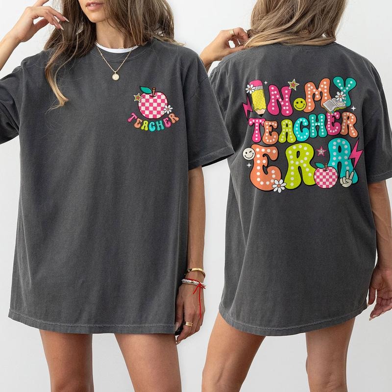 In My Teacher Era Shirt, Colorful Teacher T-Shirt, Back To School Teacher Gift, Funny Teacher Tee, Educator Life Shirt,...