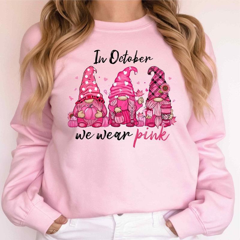 In October We Wear Pink Cute Gnomes Sweatshirt, Breast Cancer Awareness Month T-Shirt, Support Breast Cancer Tee Hoodie
