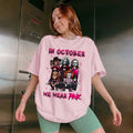 In October We Wear Pink Shirt, Halloween Breast Cancer Tshirt, Spooky Pink Tee October Pink T-Shirt, Halloween Character...