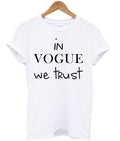 In Vogue We Trust T-shirt Hoodie, Sweatshirt | PureTeeCo.com