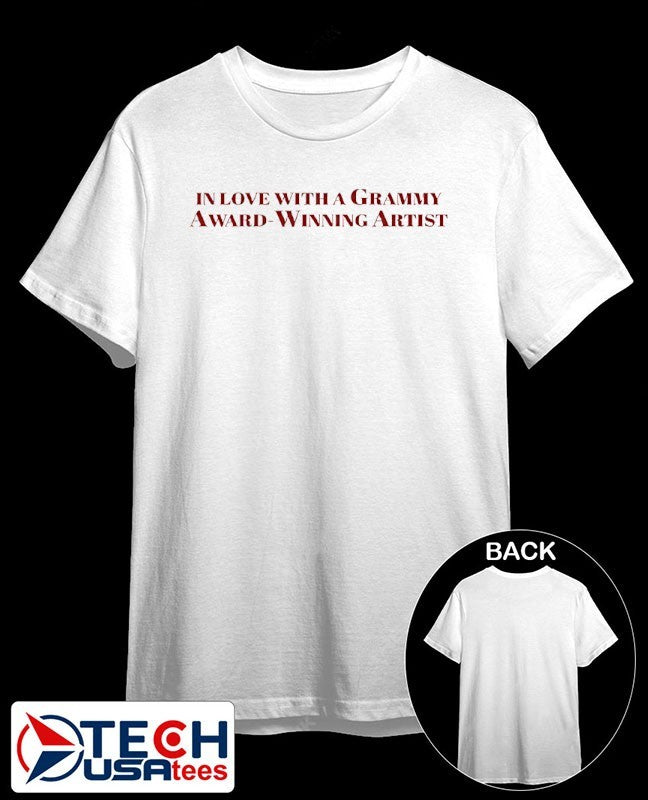 In love with a Grammy Award-Winning Artist shirt