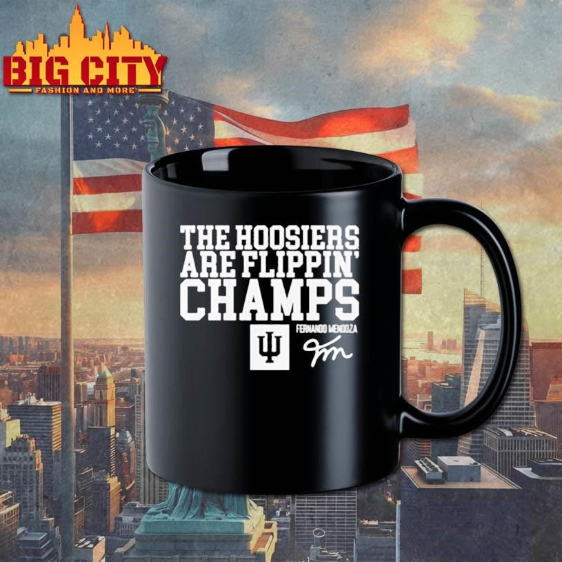 Indiana Football Fernando Mendoza The Hoosiers Are Flippin’ Champs Shirt