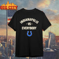 Indianapolis Colts Vs Everybody Shirt