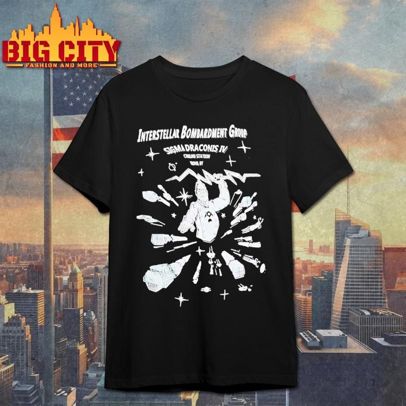 Interstellar Bombardment Group Sigma Draconis Iv Shirt