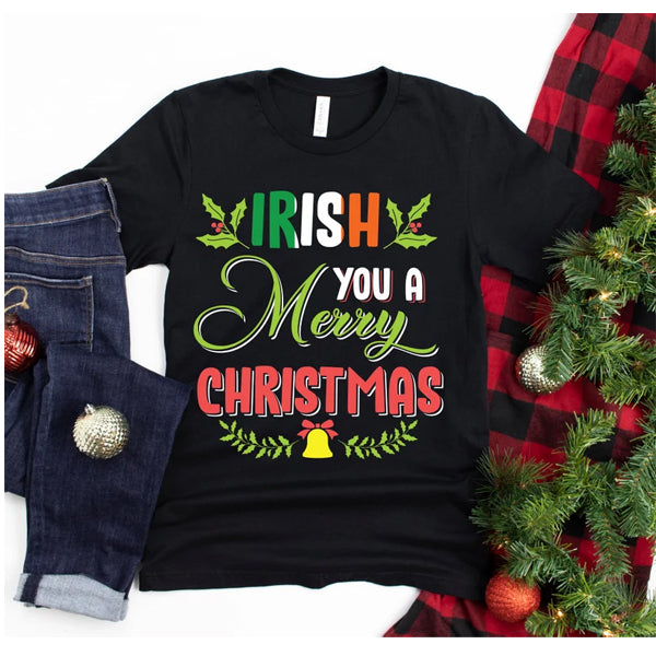 Irish You A Merry Christmas TShirt Hoodie, Sweatshirt | PureTeeCo.com