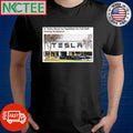 Is Tesla about to humiliate its full self driving doubters shirt