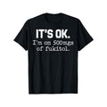'It'S Ok' Sarcasm T-Shirt - 100% Cotton Crew Neck, Short Sleeve, Regular Fit, Geometric Pattern, All-Season Casual Tee...