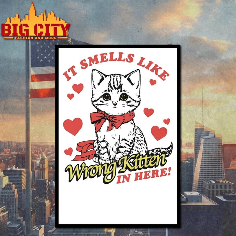 It Smells Like Wrong Kitten In Here shirt