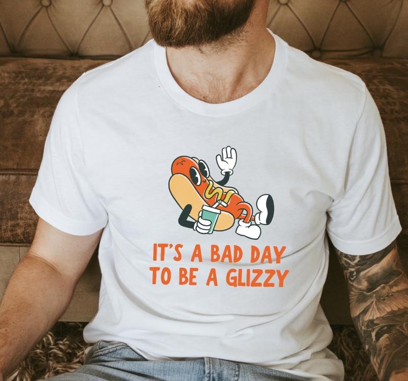 It's A Bad Day To Be A Glizzy Graphic TShirt, Funny Weird Tiktok Tee Present, Hotdog Lover Gift Menswear Top Hoodie,...