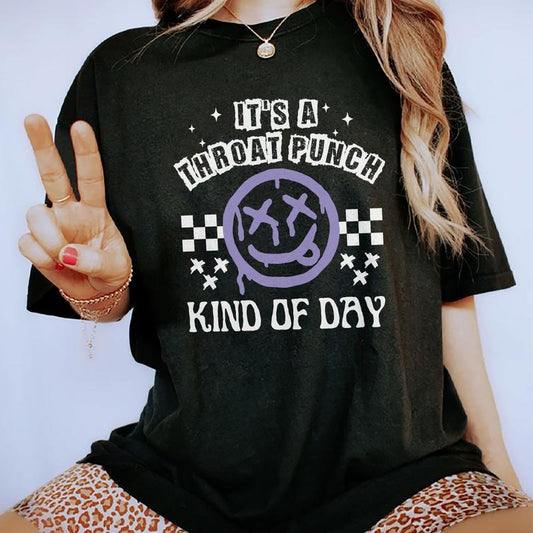 It's A Throat Punch Kind Of Day Shirt, Common Sense Tee, Sarcastic Graphic Tee Women, Hurt Feelings Unhinged Shirt, Sarcastic Tee, Comfy Fabric Oversized Graphic Tee, Women's Tops, Womenswear, Cotton Fabric Relaxed Fit Chic Style