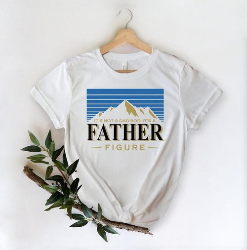 It's Not A Dad Bod It's A Father Figure Fathers Day 2024 Shirt, Father Figure Shirt, Dad Bod Shirt, It's Not Dad Bod,...
