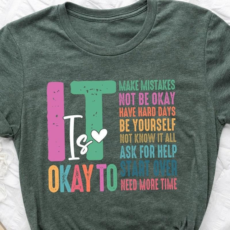 It's Okay To Make Some Mistakes Shirt ,Mental Health Shirt ,Motivational Shirt, Mental Health Matters, Motivational Shirt...