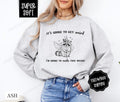It's going To Get Weird Sweatshirt, Funny Sweater, Women's Crewneck, Introvert Sweatshirt T-Shirts, Hoodie | PureTeeCo.com