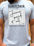 JESUS PAID IT ALL GUEST CHECK TEE Hoodie, Sweatshirt | PureTeeCo.com (Image 1)