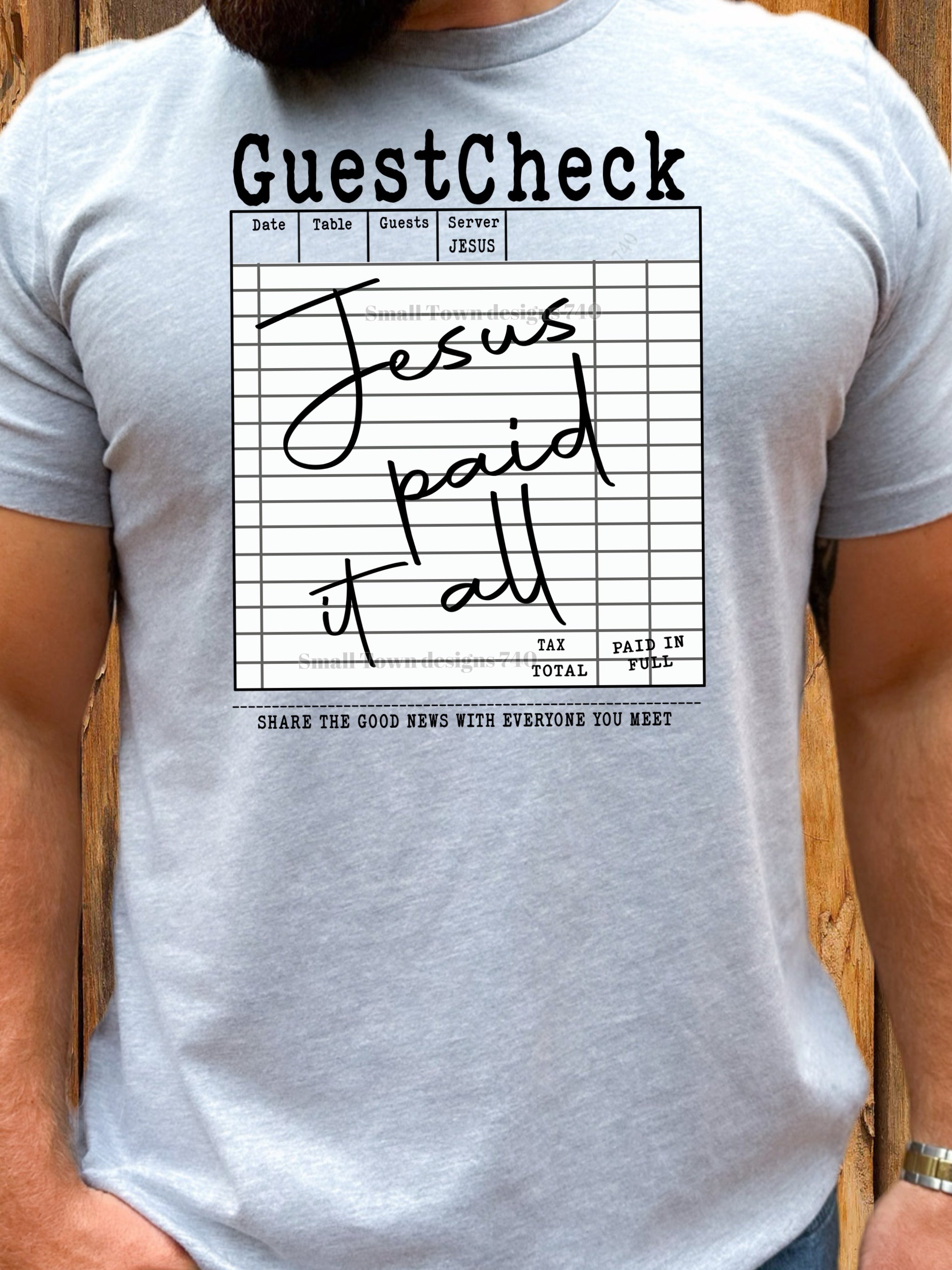 JESUS PAID IT ALL GUEST CHECK TEE Hoodie, Sweatshirt | PureTeeCo.com (Image 1)