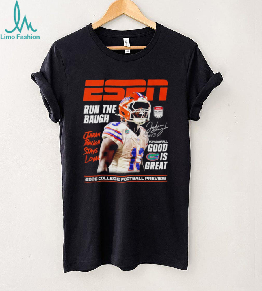 Jadan Baugh Florida Gators Run the Baugh ESPN 2026 College Football Preview shirt